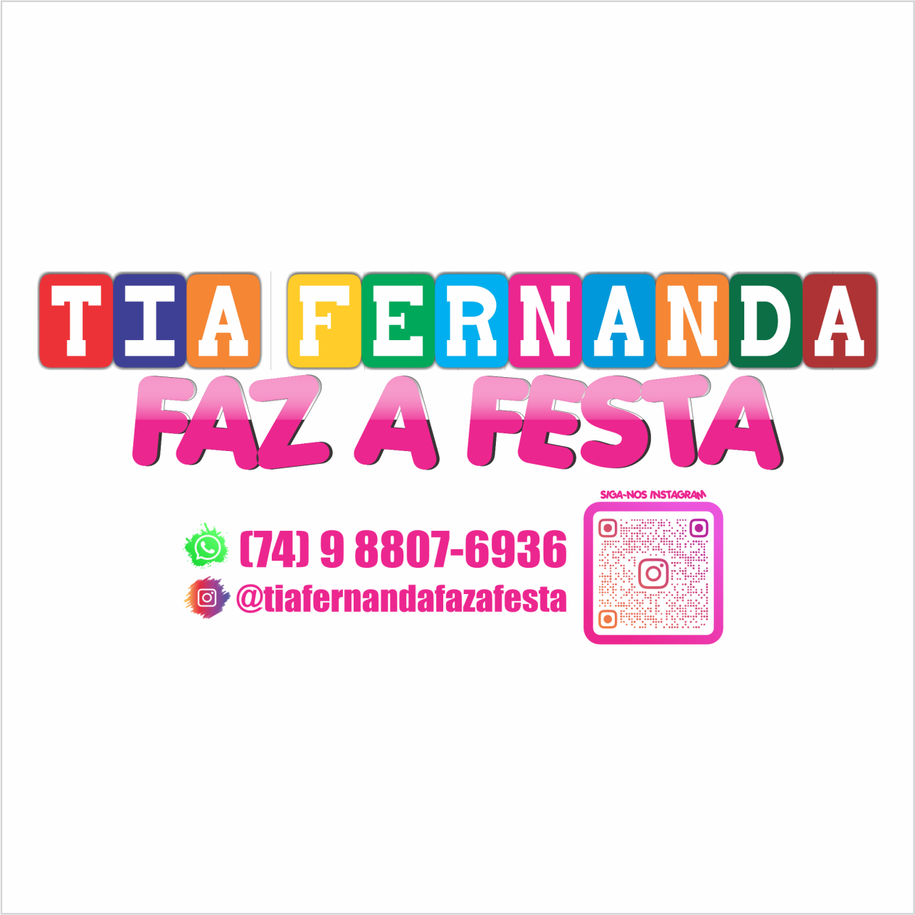 TIA FERNANDA FAZ A FESTA
